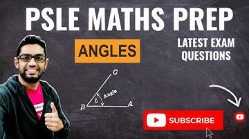 Angles | Learn Problem Sums | PSLE MATHS PREP