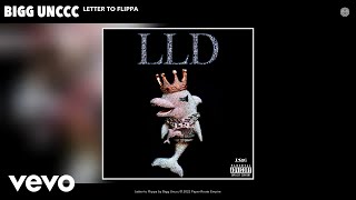 Bigg Unccc - Letter to Flippa (Official Audio) by YoungDolphVEVO 179,213 views 2 years ago 3 minutes, 13 seconds