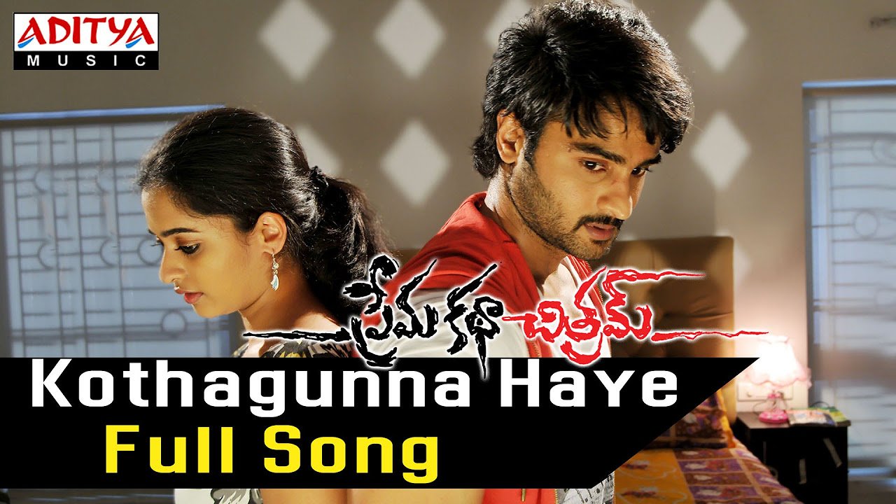 Kothagunna Haye Full Song  ll Prema Katha Chithram Song ll Sudheer Babu Nanditha