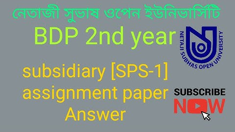 NSOU BDP subsidiary [SPS-1] assignment paper answer