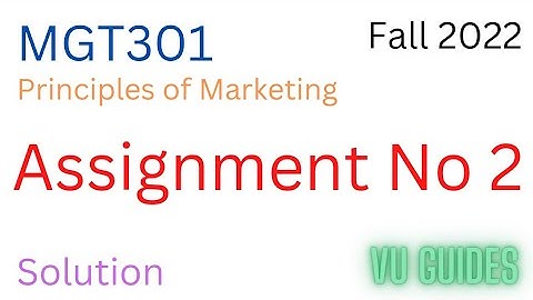 MGT301 Assignment 2 Solution Fall2022/ MGT301 Assignment 2 solution 2022#mgt301#fall2022 #assignment