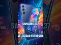 Samsung A37: ¿El Nuevo REY Calidad-Precio de 2026? 👑📱 #techsonel