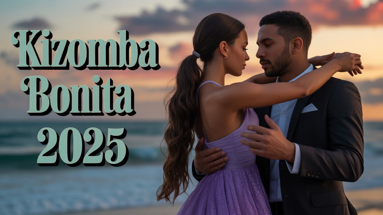 Sensual Kizomba Emotions 2025 💘 The Most Romantic Songs to Dance To