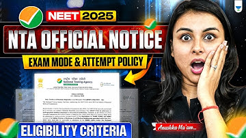 📢NTA NEET 2025 Official Update: Pen & Paper Mode and Attempt Limits Explained | Anushka Choudhary