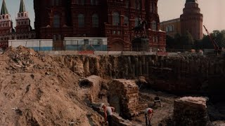 Археологические Раскопки В Москве При Сталине И Хрущёве .