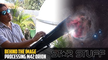 M42 Behind the Image - Pixinsight & Photoshop Workflow