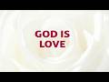 God Is Love Song Lyrics | X21 | With Joyful Lips Hymns | Divine Hymns