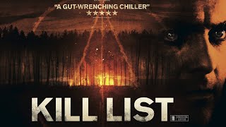 Ben Wheatley on KILL LIST
