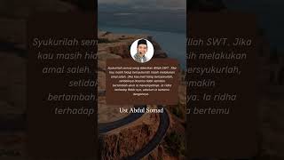 Kata Kata Mutiara Ustad Abdul Somadshortceritaislami