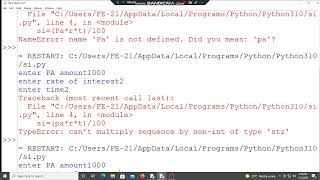how to findout simple interest using python programming language, int to str error, define data type