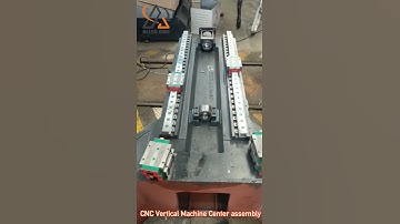 CNC Vertical Machine Center Assembly