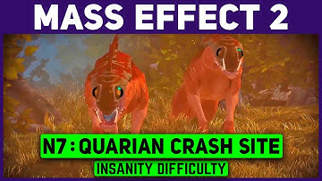 Mass Effect 2 - Quarian Crash Site - N7 Mission - Insanity Walkthrough