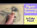 Figure Drawing Gestures in Color Pencil