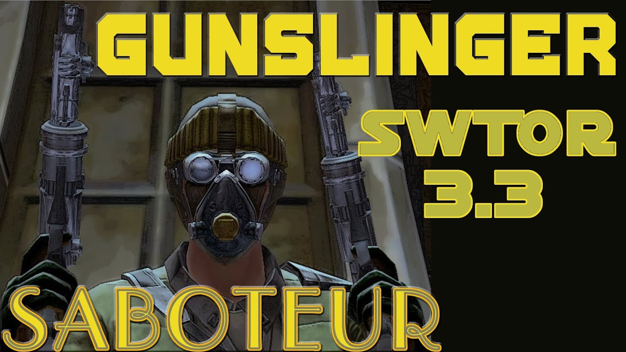 Saboteur Gunslinger • Absurd Game of the Week • SWTOR PvP 3.3