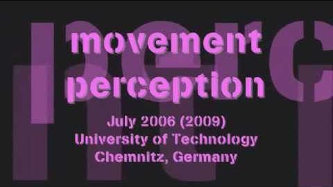 movement perception / Bewegungswahrnehmung