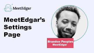 MeetEdgar's Settings Page screenshot 2