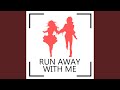 Run Away With Me Feat Popty mp3