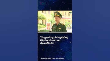 Tăng cường phòng chống tội phạm buôn lậu dịp cuối năm