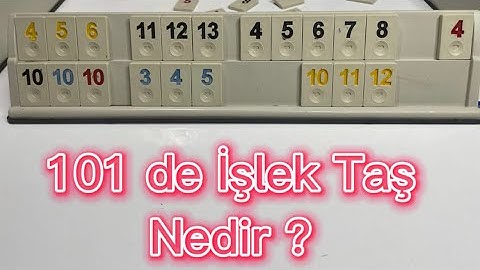 101 de İşlek Taş Nedir - Detaylı Anlatım - Okey 101 Oyunu