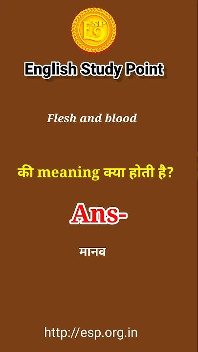 Flesh And Blood Meaning In Hindi YouTube flesh-and-blood-meaning-in-hindi-youtube