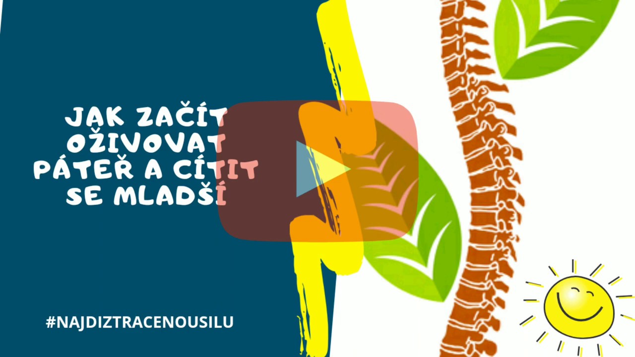 Petr Červený - JAK ZAČÍT OŽIVOVAT PÁTEŘ A CÍTIT SE MLADŠÍ