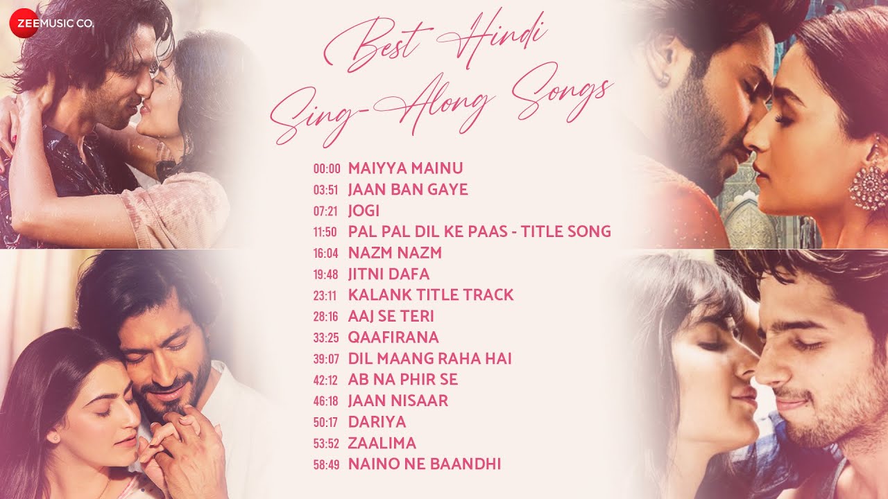 ⁣Best Hindi Sing-Along Songs - Full Album | Maiyya Mainu, Jaan Ban Gaye, Dil Maang Raha Hai & Mor