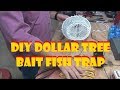 DIY Bait Fish Trap