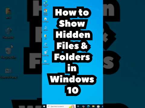 How to Show Hidden Files and Folders in Windows 10 PC or Laptop