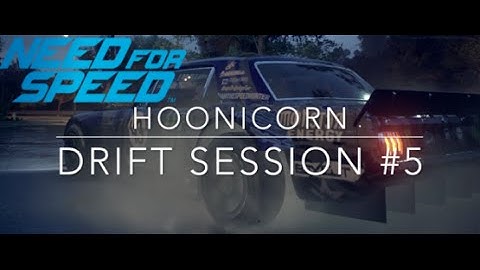Need for Speed 2015 | HOONICORN Drifting Session #5 | PS4