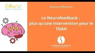 Le Neurofeedback : plus qu’une intervention pour le TDAH