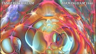 Tangerine Dream - Birmingham 1986 by Richard W 3,651 views 2 months ago 1 hour, 51 minutes