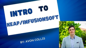 Keap FKA Infusionsoft walk through and overview - The first in the Marketing Automation Game