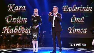 Seccad Mehmedi & Züleyha Ortak | Kara Üzüm Habbesi & Evlerinin Önü Yonca | Canlı | TRT Müzik | 2023 Resimi