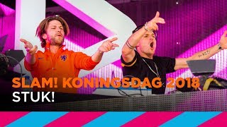 STUK! (DJset) | SLAM! Koningsdag 2018