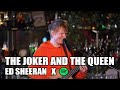 Ed Sheeran The Joker And The Queen Acoustic Ed Sheeran X Spotify mp3
