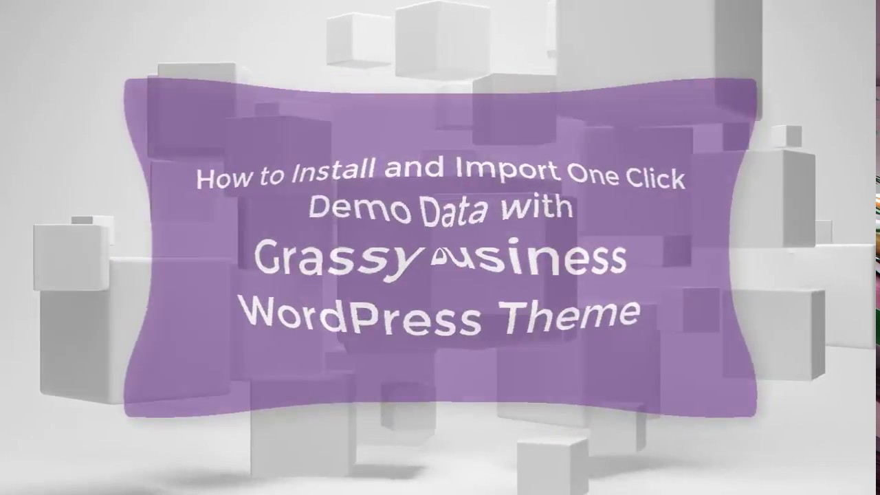 How to use and Import Demo Data of Grassy Business WordPress Theme ...