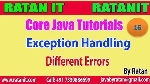 Core Java Tutorial || Exception Handling || video-16 || Different Errors || By Ratan Sir