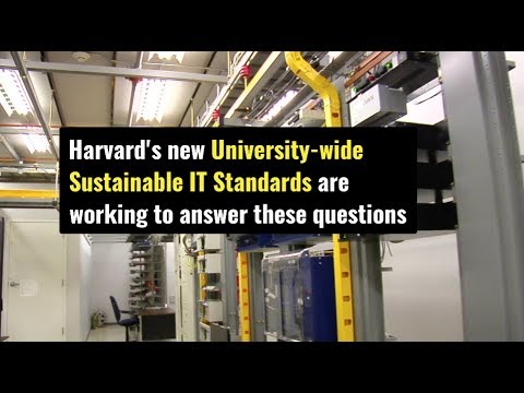 Harvard's new Sustainable IT standards