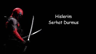 Serhat Durmus_-_Hislerim Lyrics