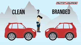 AutoSource | Branded vs Clean Title - What's the Difference?