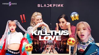 [MV REACTION] 'Kill This Love' - BLACKPINK | P4pero Dance