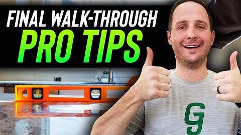 Final Walk Through Before Closing Real Estate   AVOID MISTAKES Final Walk Through Tips