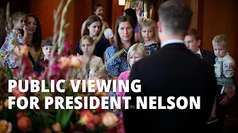 President Russell M. Nelson Viewing