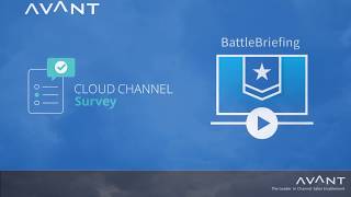 AVANT BattleBriefing: Cloud Channel Survey