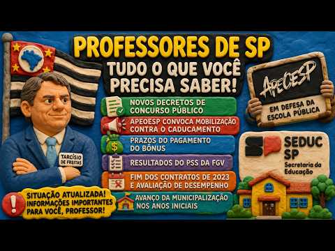 SP EDUCATION: NEW PUBLIC EXAM, APEOESP PROTEST, PSS POINTS, BONUSES AND END OF 2023 CONTRACTS📢