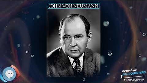 John von Neumann 👩‍🏫📜 Everything Philosophers 🧠👨🏿‍🏫