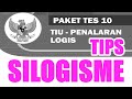 KUNCI SILOGISME Tips / Trik PENALARAN LOGIS Tes TIU SKD CPNS