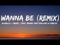 GloRilla Wanna Be Remix Feat Megan Thee Stallion Cardi B mp3