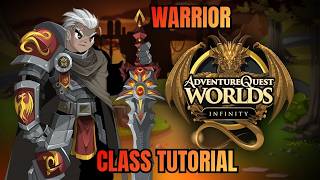 AQW INFINITY | Warrior Class Tutorial