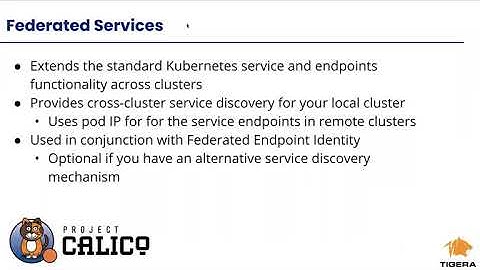 Calico Enterprise Multi Cluster Management – Federated Identity and Services